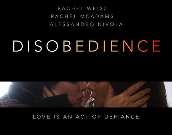 Disobedience Official Movie Site
